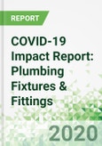 COVID-19 Impact Report: Plumbing Fixtures & Fittings- Product Image