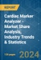 Cardiac Marker Analyzer - Market Share Analysis, Industry Trends & Statistics, Growth Forecasts 2019 - 2029 - Product Image