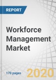 Workforce Management Market by Component, Solution (Time and Attendance Management, Workforce Scheduling, Leave and Absence Management), Service, Deployment Type, Organization Size, Vertical, and Region - Global Forecast to 2025- Product Image