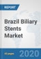 Brazil Biliary Stents Market: Prospects, Trends Analysis, Market Size and Forecasts up to 2025 - Product Thumbnail Image