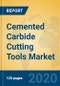 Cemented Carbide Cutting Tools Market Insights 2020 - Analysis and Forecasts for the Global and Chinese Markets to 2025, by Manufacturers, Regions, Technology, Application - Product Thumbnail Image