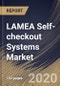 LAMEA Self-checkout Systems Market By Component, By Type, By Application, By Country, Industry Analysis and Forecast, 2020 - 2026 - Product Thumbnail Image