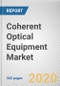 Coherent Optical Equipment Market by Technology, Equipment, Application and End User: Global Opportunity Analysis and Industry Forecast, 2019-2026 - Product Thumbnail Image