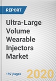 Ultra-Large Volume Wearable Injectors Market by Product Type and Application: Global Opportunity Analysis and Industry Forecast, 2019-2026- Product Image