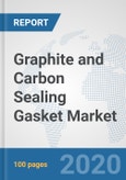 Graphite and Carbon Sealing Gasket Market: Global Industry Analysis, Trends, Market Size, and Forecasts up to 2025- Product Image