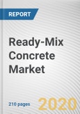 Ready-Mix Concrete Market by Type and Application: Global Opportunity Analysis and Industry Forecast, 2019-2026- Product Image
