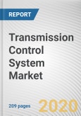 Transmission Control System Market by Installation and Vehicle Type: Global Opportunity Analysis and Industry Forecast, 2019-2026- Product Image