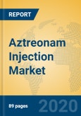 Aztreonam Injection Market Insights 2020 - Analysis and Forecasts for the Global and Chinese Markets to 2025, by Manufacturers, Regions, Technology, Product Type- Product Image