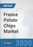 France Potato Chips Market: Prospects, Trends Analysis, Market Size and Forecasts up to 2025- Product Image