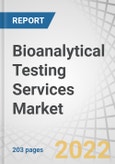 Bioanalytical Testing Services Market by Type, Application (Oncology, Neurology, Infectious Diseases, Gastroenterology, Cardiology), End User and Region (North America, Europe, APAC, Latin America, MEA) - Global Forecast to 2027- Product Image