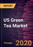 US Green Tea Market Forecast to 2027 - COVID-19 Impact and Country Analysis by Type; Flavor; Distribution Channel- Product Image