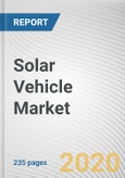 Solar Vehicle Market by Electric Vehicle Type, Hybrid Electric Vehicle and Plug-in Hybrid Electric Vehicle, Battery Type, Solar Panel and Vehicle Type: Global Opportunity Analysis and Industry Forecast, 2023-2030- Product Image