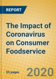 The Impact of Coronavirus on Consumer Foodservice- Product Image