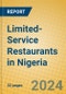 Limited-Service Restaurants in Nigeria - Product Image