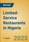 Limited-Service Restaurants in Nigeria - Product Image