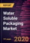 Water Soluble Packaging Market Forecast to 2027 - COVID-19 Impact and Global Analysis by Raw Material; Product Type; Solubility Type; Application - Product Thumbnail Image