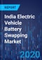 India Electric Vehicle Battery Swapping Market Research Report: By Vehicle Type, Service Type - Industry Size, Trend, Growth and Demand Forecast to 2030 - Product Thumbnail Image
