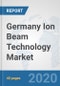 Germany Ion Beam Technology Market: Prospects, Trends Analysis, Market Size and Forecasts up to 2025 - Product Thumbnail Image