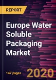 Europe Water Soluble Packaging Market Forecast to 2027 - COVID-19 Impact and Regional Analysis by Raw Material; Product Type; Solubility Type; Application- Product Image
