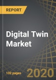Digital Twin Market: Global Opportunity and Trend Analysis, 2020-2035- Product Image