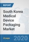 South Korea Medical Device Packaging Market: Prospects, Trends Analysis, Market Size and Forecasts up to 2025 - Product Thumbnail Image
