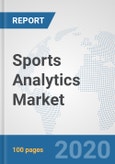 Sports Analytics Market: Global Industry Analysis, Trends, Market Size, and Forecasts up to 2025- Product Image