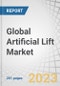 Global Artificial Lift Market by Type (ESP, PCP, Rod Lift, Gas Lift), Mechanism (Pump Assisted (Positive Displacement, Dynamic Displacement), Gas Assisted), Well Type (Horizontal, Vertical), Application (Onshore, Offshore) and Region - Forecast to 2027 - Product Image