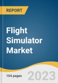 Flight Simulator Market Size, Share & Trends Analysis Report by Product (Full Flight Simulator (FFS), Fixed Flight Training Devices (FTD)), by Application (Military & Defense, Civil), by Region, and Segment Forecasts, 2020 - 2027- Product Image