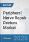 Peripheral Nerve Repair Devices Market: Global Industry Analysis, Trends, Market Size, and Forecasts up to 2025 - Product Thumbnail Image