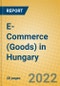 E-Commerce (Goods) in Hungary - Product Image