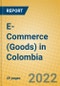 E-Commerce (Goods) in Colombia - Product Thumbnail Image