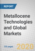 Metallocene Technologies and Global Markets- Product Image