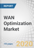 WAN Optimization Market by Component (Solution (Traditional WAN and SD-WAN) and Services (Professional and Managed)), Deployment Type (Cloud and On-premises), Vertical, End User (Large Enterprises and SMEs), and Region - Global Forecast to 2025- Product Image