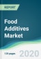 Food Additives Market - Forecasts from 2020 to 2025 - Product Thumbnail Image