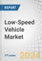 Low-Speed Vehicle Market by Vehicle Type (Commercial Turf Utility, Industrial Utility Vehicle, Golf Cart, Personal Mobility Vehicle), Power Output (<8, 8-15, >15 kW), Propulsion, Battery Type, Application, Category Voltage & Region - Global Forecast to 2028 - Product Thumbnail Image