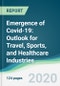 Emergence of Covid-19: Outlook for Travel, Sports, and Healthcare Industries - Product Thumbnail Image