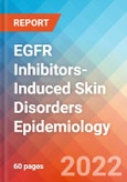 EGFR Inhibitors-Induced Skin Disorders- Epidemiology Forecast - 2032- Product Image