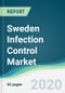 Sweden Infection Control Market - Forecasts from 2020 to 2025 - Product Thumbnail Image