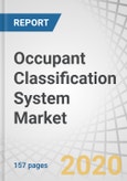 Occupant Classification System (OCS) Market by Sensor (Pressure Sensor, Seat Belt Tension Sensor), Components (ACU, Sensors), Sensor Technology (Wired, Wireless), LDV Class (Economy, Mid-Size, Luxury), EV Type, and Region - Global Forecast to 2025- Product Image