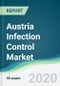 Austria Infection Control Market - Forecasts from 2020 to 2025 - Product Thumbnail Image