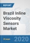 Brazil Inline Viscosity Sensors Market: Prospects, Trends Analysis, Market Size and Forecasts up to 2025 - Product Thumbnail Image