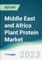 Middle East and Africa Plant Protein Market - Forecasts from 2023 to 2028 - Product Thumbnail Image