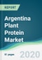Argentina Plant Protein Market - Forecasts from 2020 to 2025 - Product Thumbnail Image