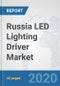 Russia LED Lighting Driver Market: Prospects, Trends Analysis, Market Size and Forecasts up to 2025 - Product Thumbnail Image