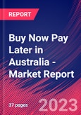 Buy Now Pay Later in Australia - Industry Market Research Report- Product Image