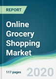 Online Grocery Shopping Market - Forecasts from 2020 to 2025- Product Image