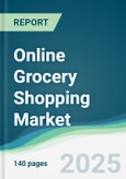 Online Grocery Shopping Market - Forecasts from 2025 to 2030- Product Image