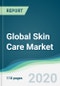 Global Skin Care Market - Forecasts from 2020 to 2025 - Product Thumbnail Image