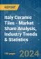 Italy Ceramic Tiles - Market Share Analysis, Industry Trends & Statistics, Growth Forecasts 2020 - 2029 - Product Image