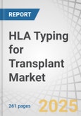 HLA Typing for Transplant Market by Technology, Product, Application, Type, End User - Global Forecast to 2030- Product Image